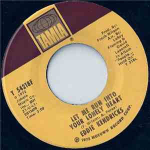 Eddie Kendricks - Let Me Run Into Your Lonely Heart mp3 album