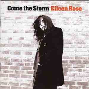 Eileen Rose - Come The Storm mp3 album
