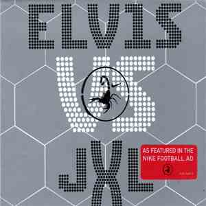 Elvis vs. JXL - A Little Less Conversation mp3 album