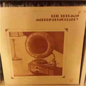 Eric Bergman - Modern Phonography mp3 album
