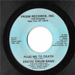 Erotic Drum Band - Plug Me To Death mp3 album