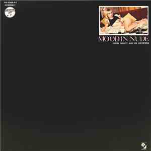 Erwin Halletz And His Orchestra - Mood In Nude = ムード・イン・ヌード mp3 album