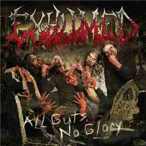 Exhumed - All Guts, No Glory mp3 album