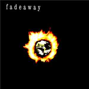 Fadeaway - Fadeaway mp3 album