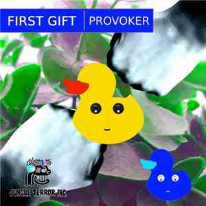 First Gift - Provoker mp3 album
