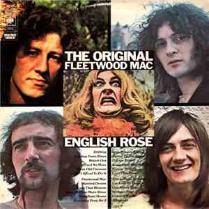 Fleetwood Mac - The Original Fleetwood Mac / English Rose mp3 album