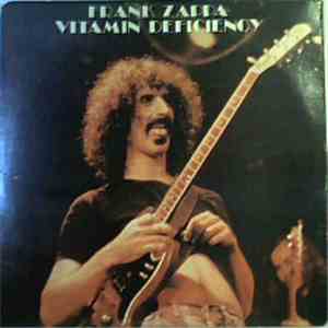 Frank Zappa - Vitamin Deficiency mp3 album
