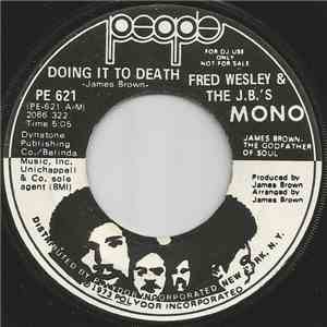 Fred Wesley & The J.B.'s - Doing It To Death mp3 album