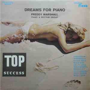 Freddy Marshall Piano & Rhythm Group - Dreams For Piano mp3 album