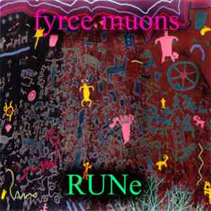 Fyrce Muons - "Rune" mp3 album