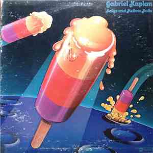 Gabriel Kaplan - Holes And Mello-Rolls mp3 album