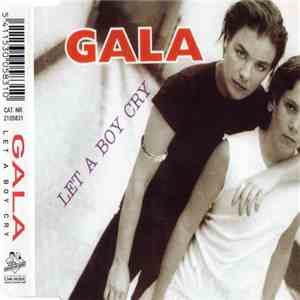 Gala - Let A Boy Cry mp3 album