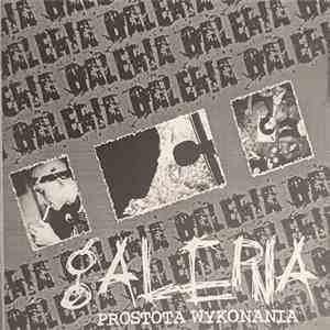 Galeria  - Prostota Wykonania mp3 album