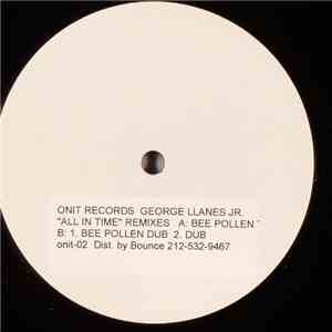 George Llanes, Jr. - All In Time (Remixes) mp3 album