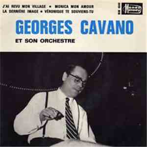 Georges Cavano Et Son Orchestre - J'ai Revu Mon Village mp3 album