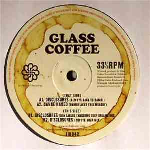 Glass Coffee - Disclosures mp3 album