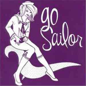 Go Sailor - Go Sailor mp3 album