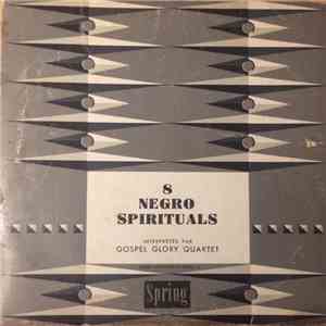 Gospel Glory Quartet - 8 negro Spirituals mp3 album