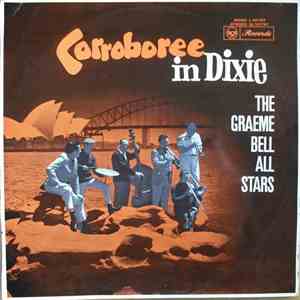 Graeme Bell All Stars - Corroboree in Dixie mp3 album