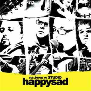Happysad - Na Żywo W Studio mp3 album