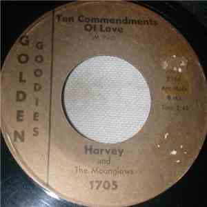 Harvey And The Moonglows - Ten Commandments Of Love mp3 album