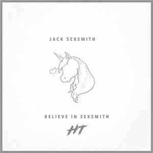 Hot Tag Media Works - Believe In Sexsmith (Jack Sexsmith) mp3 album