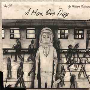 Hudson Freeman - A Man, One Day mp3 album