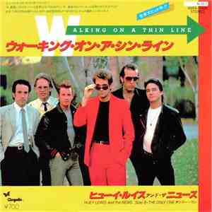 Huey Lewis And The News - Walking On A Thin Line mp3 album