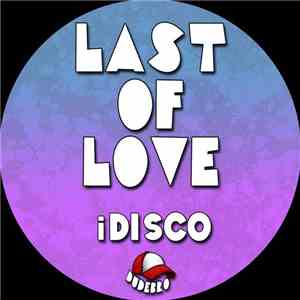 iDisco - Last Of Love mp3 album