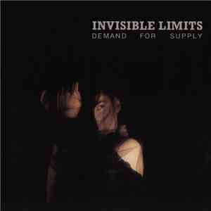 Invisible Limits - Demand For Supply mp3 album