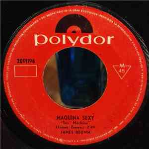 James Brown - Sex Machine = Maquina Sexy mp3 album