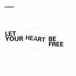 Jazzanova - Let Your Heart Be Free mp3 album
