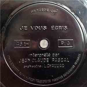 Jean Claude Pascal - Je Vous Écris mp3 album