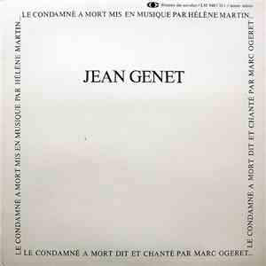 Jean Genet - Le Condamné À Mort mp3 album