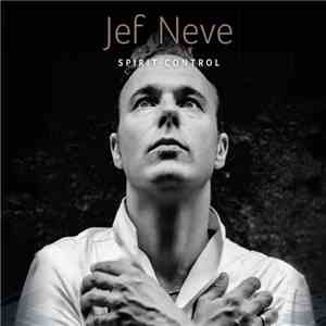 Jef Neve - Spirit Control mp3 album