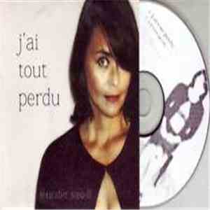 Jennifer Saxell - J'ai Tout Perdu mp3 album