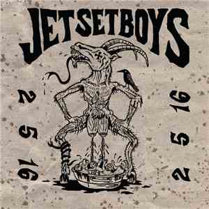 Jet Set Boys - 2 5 16 mp3 album
