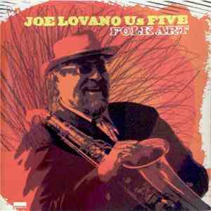 Joe Lovano Us Five - Folk Art mp3 album