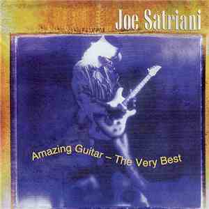 Joe Satriani - Amazing Guitar - The Very Best mp3 album