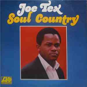 Joe Tex - Soul Country mp3 album