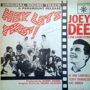 Joey Dee & The Starliters - Hey, Let's Twist! (Original Soundtrack Recording) mp3 album