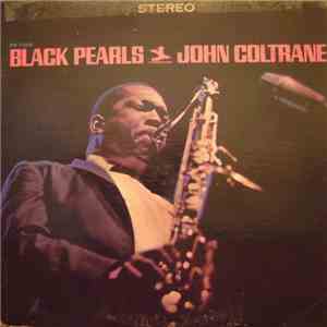 John Coltrane - Black Pearls mp3 album