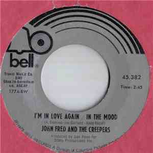 John Fred And The Creepers - I'm In Love Again / In The Mood mp3 album