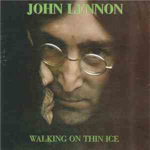 John Lennon - Walking On Thin Ice mp3 album
