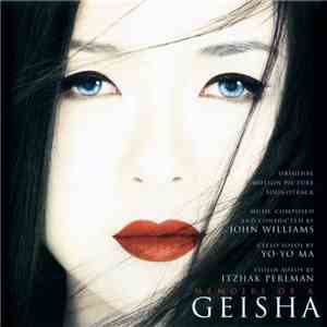 John Williams  - Memoirs Of A Geisha (Original Motion Picture Soundtrack) mp3 album