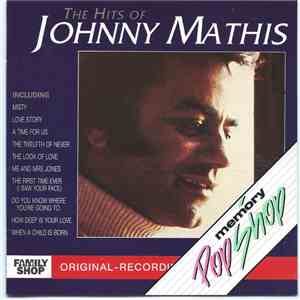 Johnny Mathis - The Hits Of Johnny Mathis mp3 album