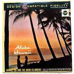 Johnny Poi And The Oahu Islanders - Aloha Hawaii mp3 album
