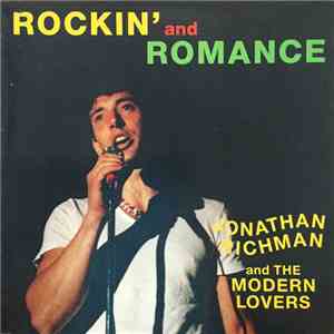 Jonathan Richman & The Modern Lovers - Rockin' And Romance mp3 album