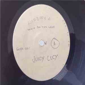Juicy Lucy - Who Do You Love mp3 album