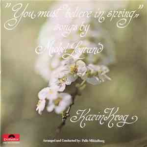 Karin Krog - You Must Believe In Spring (Songs By Michel Legrand) mp3 album